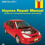 Ford Focus 2000 Thru 2011 (Haynes Automotive Repair Manuals)