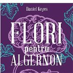 Flori pentru algernon , Daniel Keyes