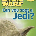 Star Wars: Can You Spot a Jedi? (DK Readers: Level Pre1)