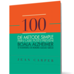 100 de metode simple prin care puteţi preveni boala Alzheimer și tulburările de memorie asociate vârstei, Curtea Veche