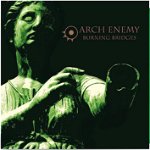 Burning Bridges (Transparent Green Vinyl) | Arch Enemy, Century Media