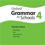 Oxford Grammar For Schools 4 Teacher's Book and Audio CD Pack
