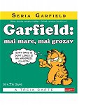 Garfield: mai mare, mai grozav. Seria Garfield. A treia carte - Jim Davis