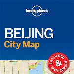 Lonely Planet Beijing City Map (Ghiduri de călătorie Lonely Planet)
