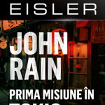 John Rain. Prima misiune în Tokio - Paperback brosat - Barry Eisler - Meteor Press, 