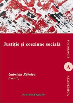 Justitie si coeziune sociala - Gabriela Ratulea, Corsar