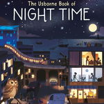 Usborne Book of Night Time, Laura Cowan