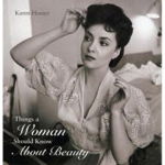 Things A Woman Should Know About Beauty, 