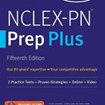 Nclex-PN Prep Plus: 2 Practice Tests + Proven Strategies + Online + Video