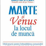 Marte şi Venus la locul de muncă - Paperback brosat - John Gray - Vremea, 