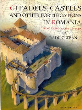 Citadels, castles and other fortifications in Romania