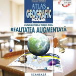 Atlas geografic scolar. Cunoasterea Terrei prin realitatea augmentata, Corint
