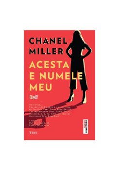 Acesta e numele meu - Chanel Miller
