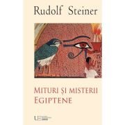 Mituri si Misterii egiptene - Rudolf Steiner