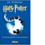 Harry Potter si prizonierul din Azkaban (volumul 3 din seria Harry Potter), 