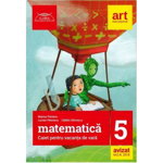Matematica caiet pentru vacanta de vara clasa a 5-a. Clubul matematicienilor (Editia 2019) - Marius Perianu, Art Grup Educational