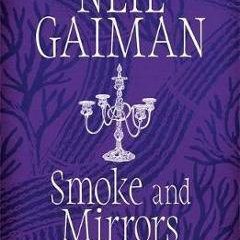 Smoke and Mirrors,