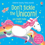 Don't Tickle the Unicorn! Usborne Books