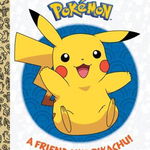 A Friend Like Pikachu Pok 9781984848178