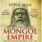 Mongol Empire - John Man, John Man