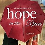 Hope in the Rain, Sandy Sinnett (Author)