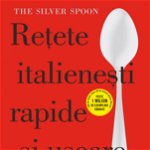 Rețete italienești rapide și ușoare. The Silver Spoon, Litera