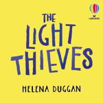The light thieves