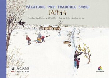 Călătorie prin tradițiile Chinei - Iarna, 