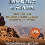 Lawrence in Arabia. Razboi