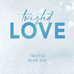 Twisted Love - Special Edition, Paperback - Ana Huang