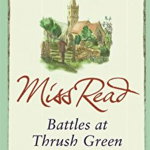 Battles at Thrush Green (Thrush Green)