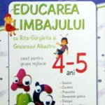 Educarea limbajului cu Rita Gargarita si Greierasul Albastru - caiet grupa mijlocie (4-5 ani)