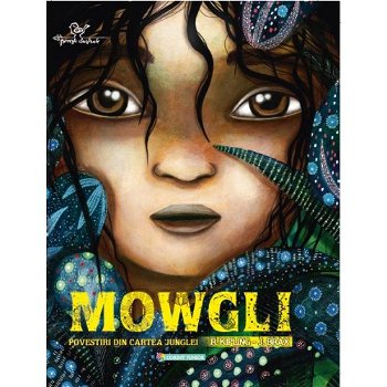 Mowgli. Povestiri din Cartea Junglei - ***