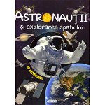 Cosmos - Astronautii si explorarea spatiului, GIRASOL, 6-7 ani +, GIRASOL