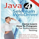 Absolute Beginner (Part 1) Java 4 Selenium Webdriver