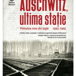 Auschwitz, Ultima Statie, Eddy De Wind  - Editura Humanitas