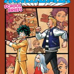 My Hero Academia: School Briefs