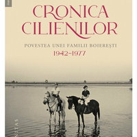 Cronica Cilienilor. Povestea unei familii boieresti, 1942–1977