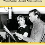 Chips Moman: The Record Producer Whose Genius Changed American Music