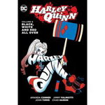 Harley Quinn Vol. 6: Black, White and Red All Over, Jimmy Palmiotti (Author)