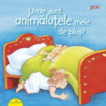 Unde sunt animalutele mele de plus? - Anne-Marie Frisque, All