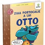Ziua portocalie a lui Otto (volumul 1), Editura Gama, 8-9 ani +, Editura Gama