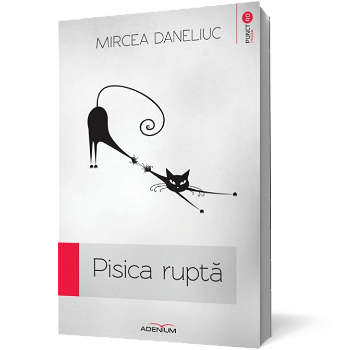 Pisica rupta (Mircea Daneliuc)