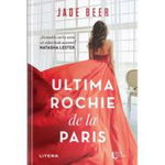 Ultima rochie de la Paris, Litera