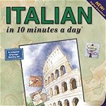 Italian in 10 Minutes a Day(r): Language Course for Beginning and Advanced Study. Includes Workbook, Flash Cards, Sticky Labels, Menu Guide, Software,, Paperback - Kristine K. Kershul