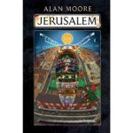 Jerusalem, Alan Moore (Author)