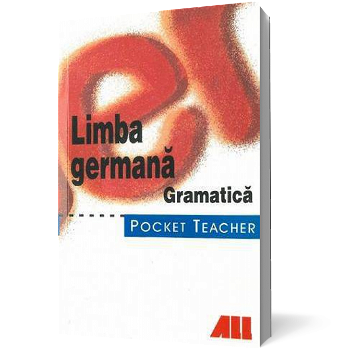 Pocket Teacher. Limba germană. Gramatică - Paperback brosat - Peter Kohrs - All, 