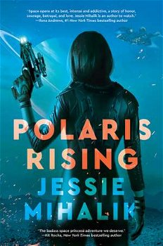 Polaris Rising: A Novel (The Consortium Rebellion, nr. 1)