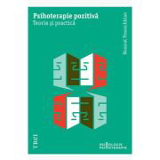 Psihoterapie pozitiva. Teorie si practica - Nossrat Peseschkian, Psihoterapie pozitiva. Teorie si practica - Nossrat Peseschkian,