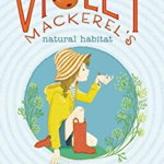 Violet Mackerel's Natural Habitat (Violet Mackerel)